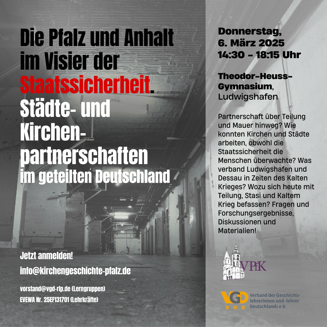 Tagung: Die Pfalz und Anhalt im Visier der Staatssicherheit. Städte und Kirchenpartnerschaften (06.03.2025)